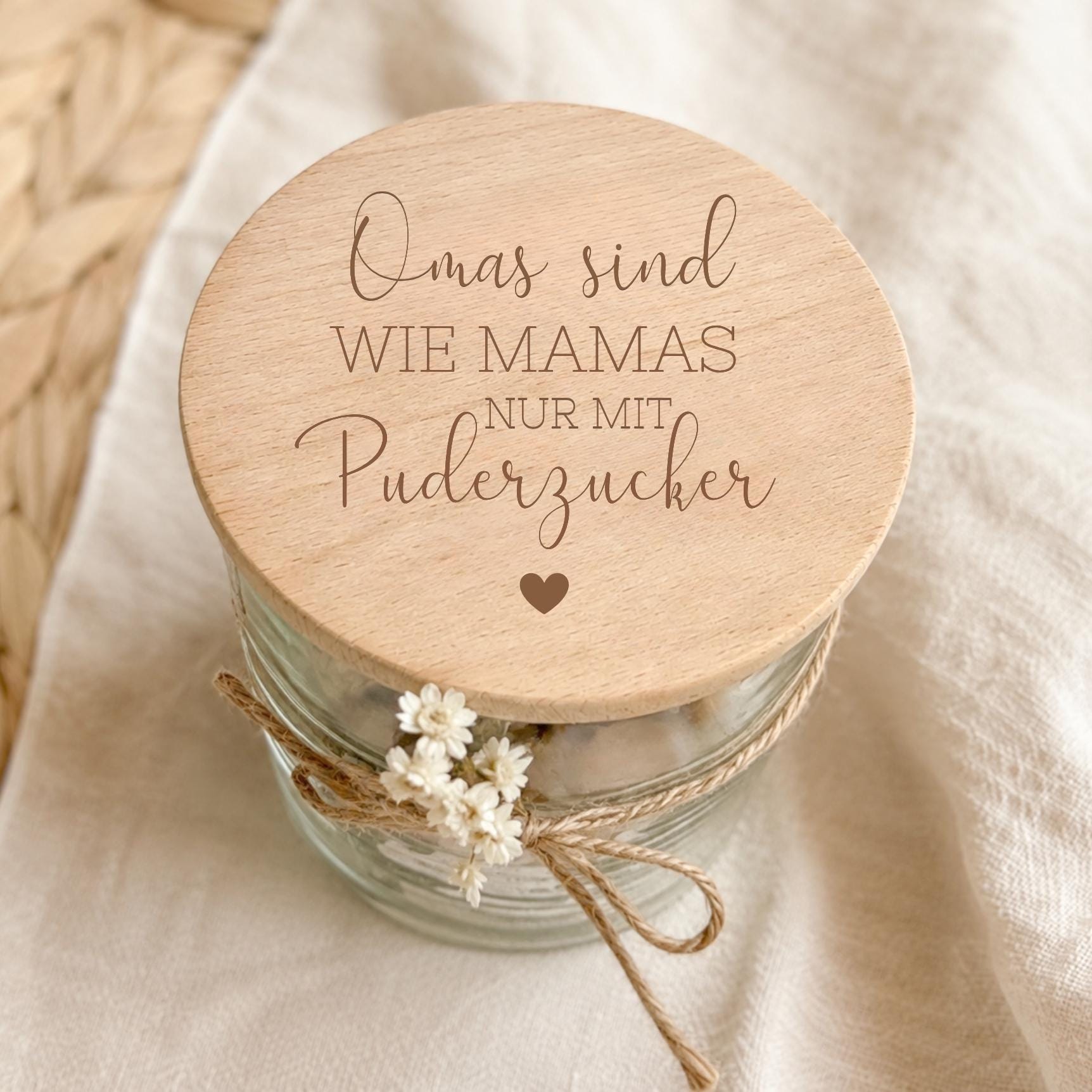 Vorratsglas für Oma „Omas sind wie Mamas, nur mit Puderzucker“